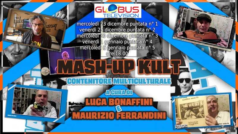 Scopri di più sull'articolo Natale con Mash Up Kult di Maurizio Ferrandini e Luca Bonaffini