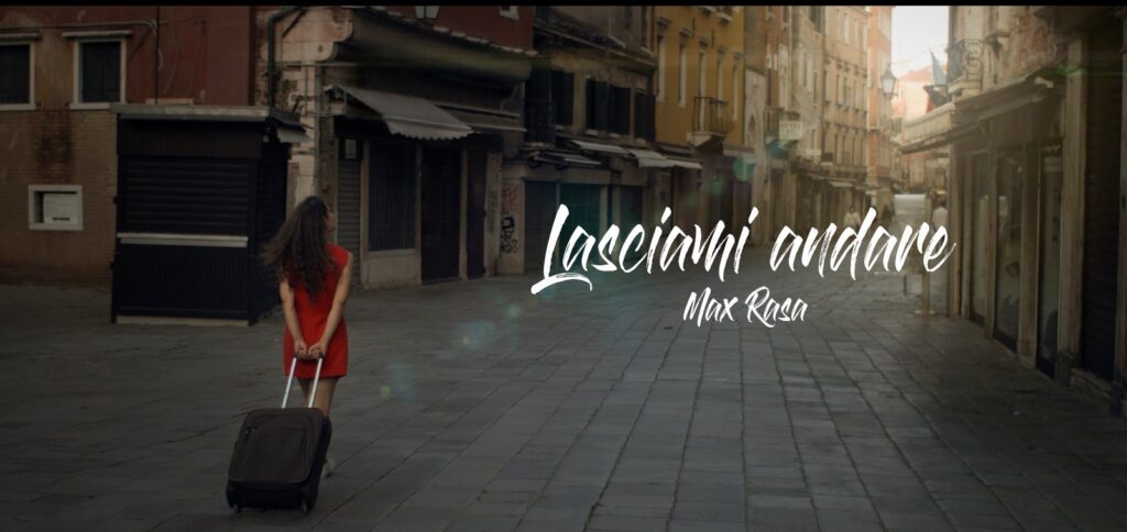 Al momento stai visualizzando “LASCIAMI ANDARE”, il nuovo singolo di Max Rasa che suona come un inno alla libertà