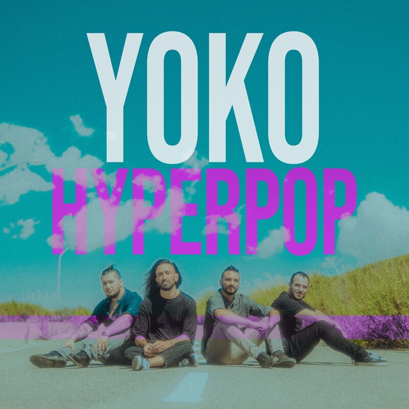 L’innovazione sonora degli YOKO colora i digital store: “Hyperpop” è il loro EP d’esordio