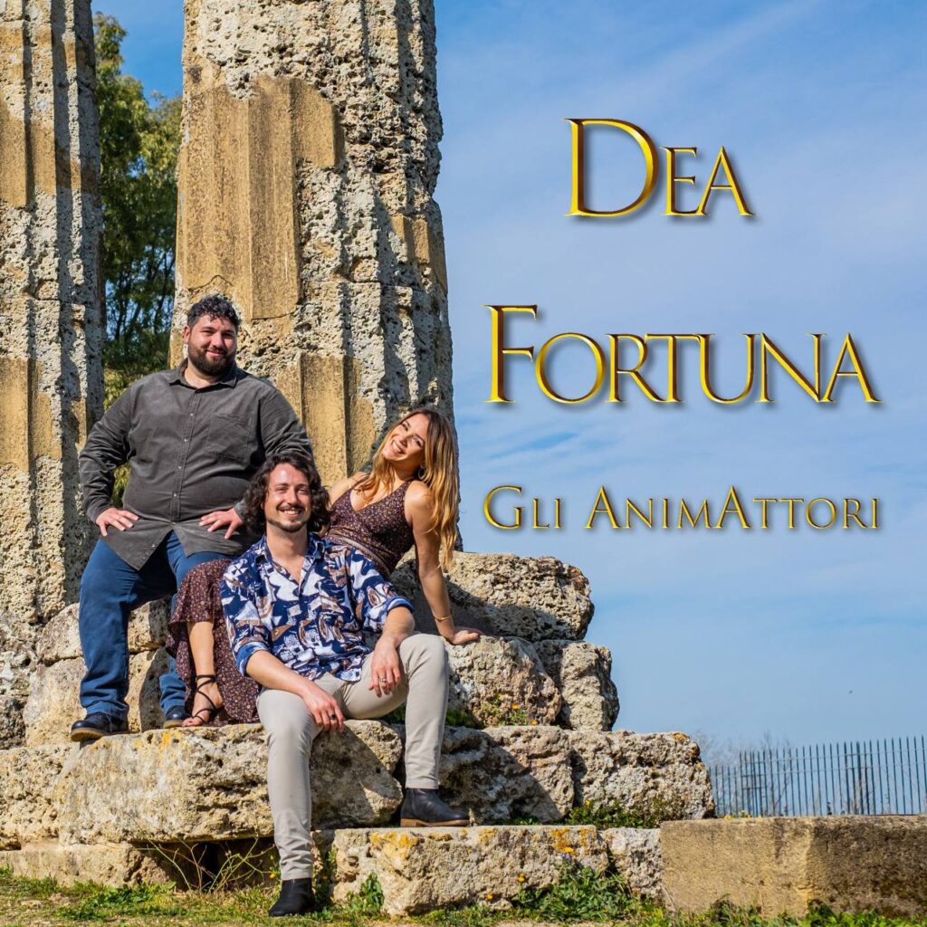Al momento stai visualizzando Gli AnimAttori. Il nuovo singolo Dea Fortuna!