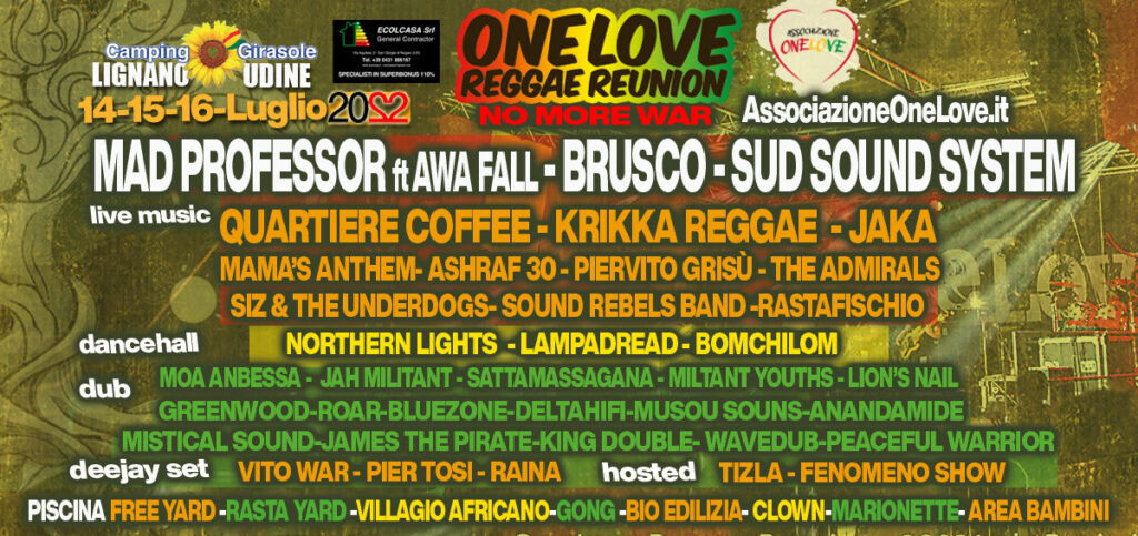 Al momento stai visualizzando One Love Reggae Reunion 2022: il reagge si balla a due passi dalle spiagge di Lignano Sabbiadoro insieme a Sud Sound System, Brusco, Mad Professor e tantissimi altri