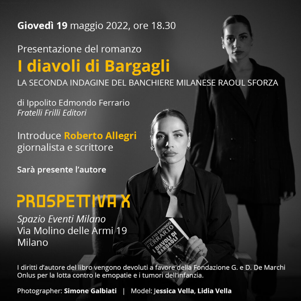 Al momento stai visualizzando Il 19 maggio, allo spazio Eventi Milano “Prospettiva X”, verrà presentato il romanzo noir “I Diavoli di Bargagli”