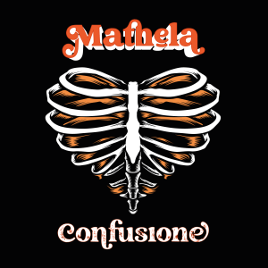 Scopri di più sull'articolo “Confusione” è il secondo singolo dei Mathela