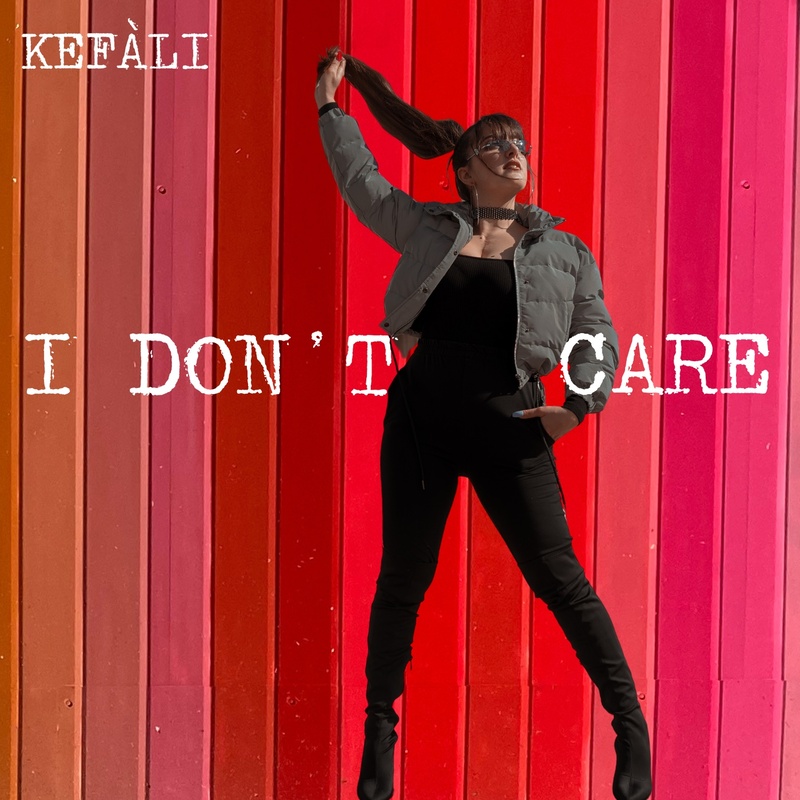 Amor proprio e female empowerment in “I Don’t Care”, il nuovo atteso singolo di Kefàli