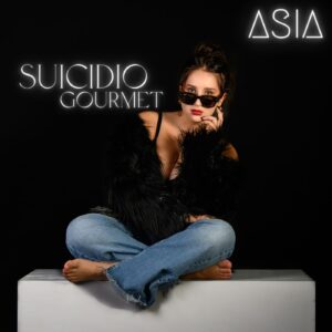 Scopri di più sull'articolo Asia presenta il nuovo singolo “Suicidio Gourmet”, dal 28 ottobre in radio e in streaming