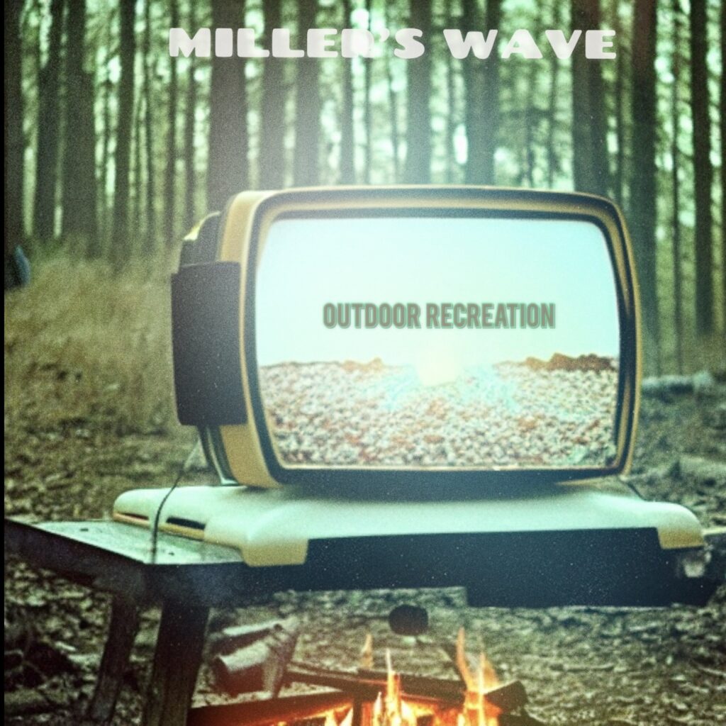 Al momento stai visualizzando “Outdoor Recreation”, il primo album di Miller’s Wave
