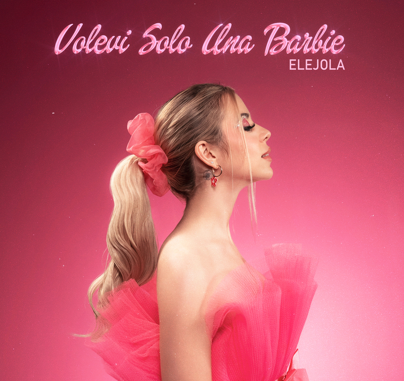 EleJola scardina i pregiudizi sulle donne con eleganza e ironia in “Volevi Solo Una Barbie”, il suo nuovo singolo scritto a quattro mani con Miriam Ayaba