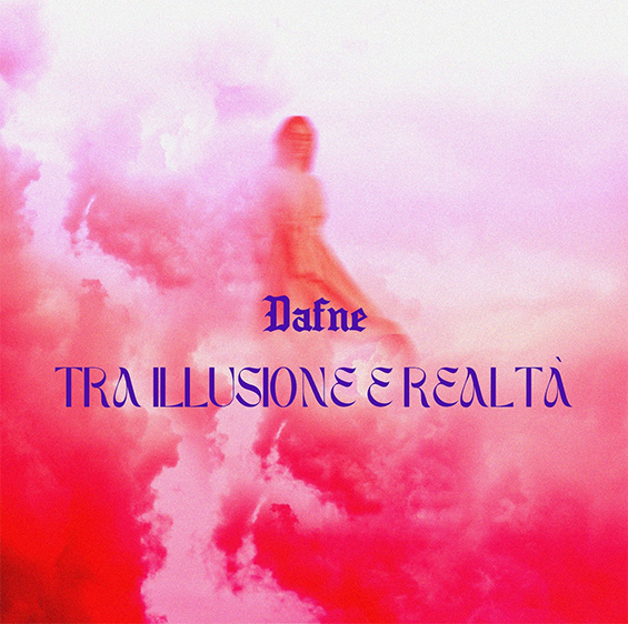 Dafne presenta il suo primo singolo