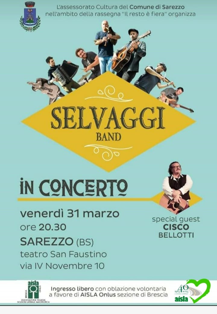 Al momento stai visualizzando I Selvaggi Band in Concerto + special guest Cisco Bellotti 