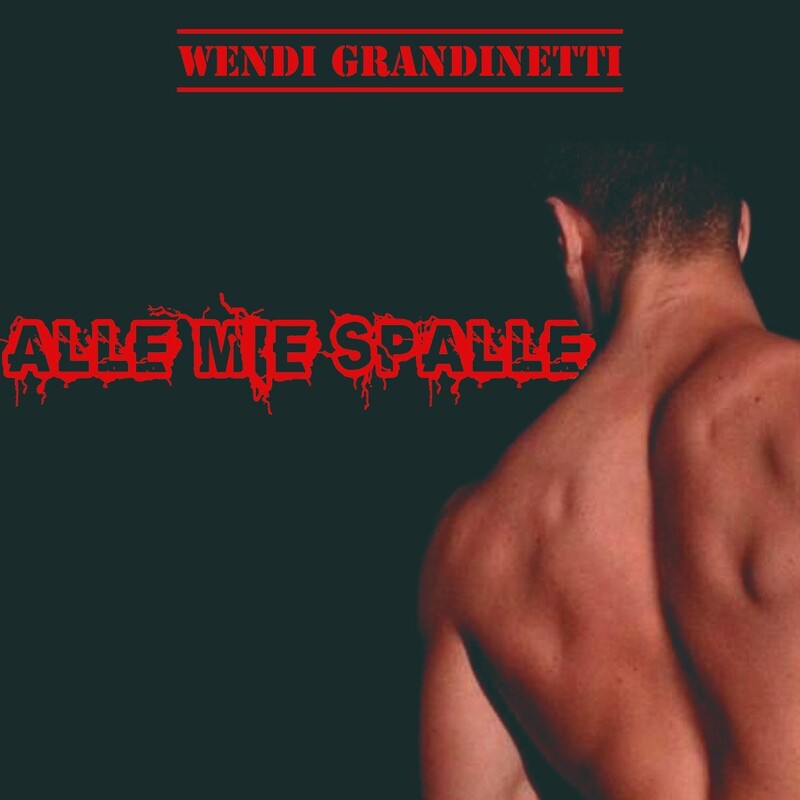 Il cantautore e barbiere dei VIP Wendi Grandinetti parla ai giovani in “Alle mie spalle”, il suo nuovo singolo