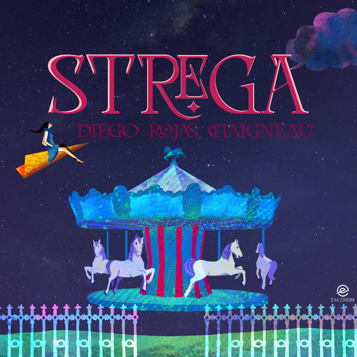 Al momento stai visualizzando “Strega” è il nuovo singolo di Diego Rojas Chaigneau