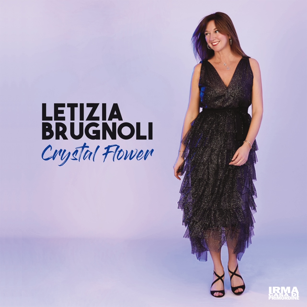 Al momento stai visualizzando “Crystal Flower”: il nuovo album di Letizia Brugnoli