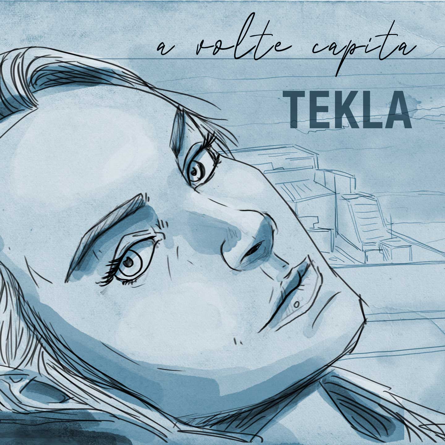 Al momento stai visualizzando Tekla: esce in radio il nuovo singolo “A volte capita”