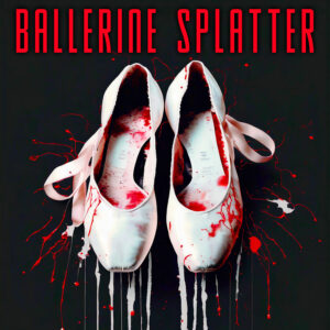 Scopri di più sull'articolo “Ballerine splatter” è il nuovo singolo dei Cannibali Commestibili
