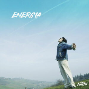 Scopri di più sull'articolo “Energia” è il nuovo singolo dei Nitidi