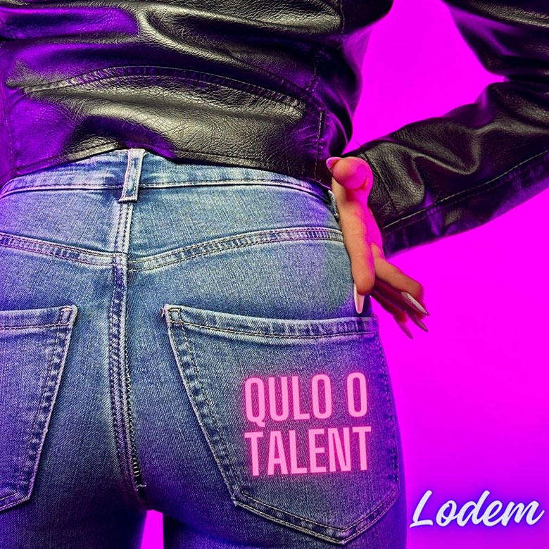 “Qulo o Talent” è il nuovo singolo inedito di Lodem. Online il video
