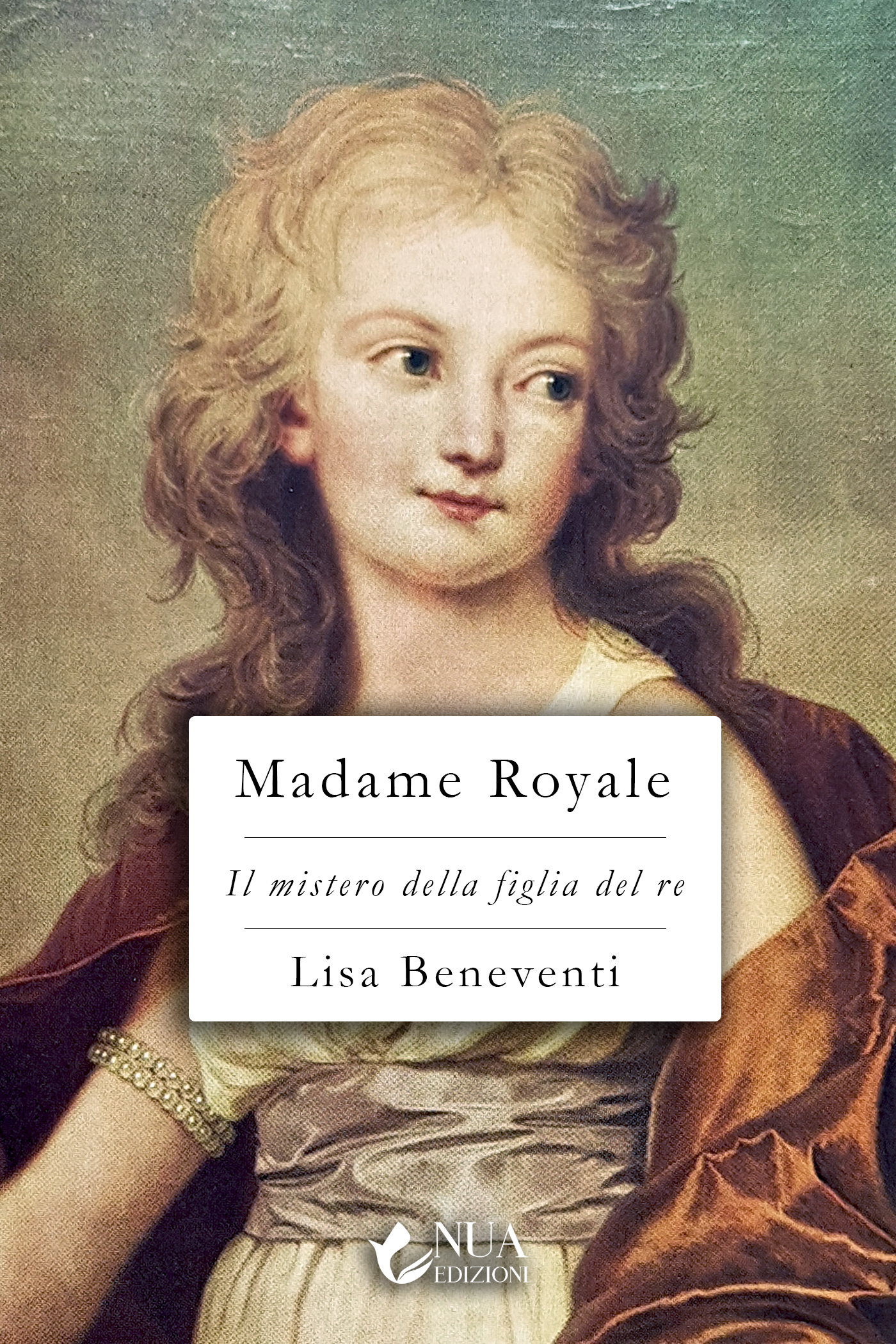 Al momento stai visualizzando Madame Royale, Il mistero della figlia del re – vol.1