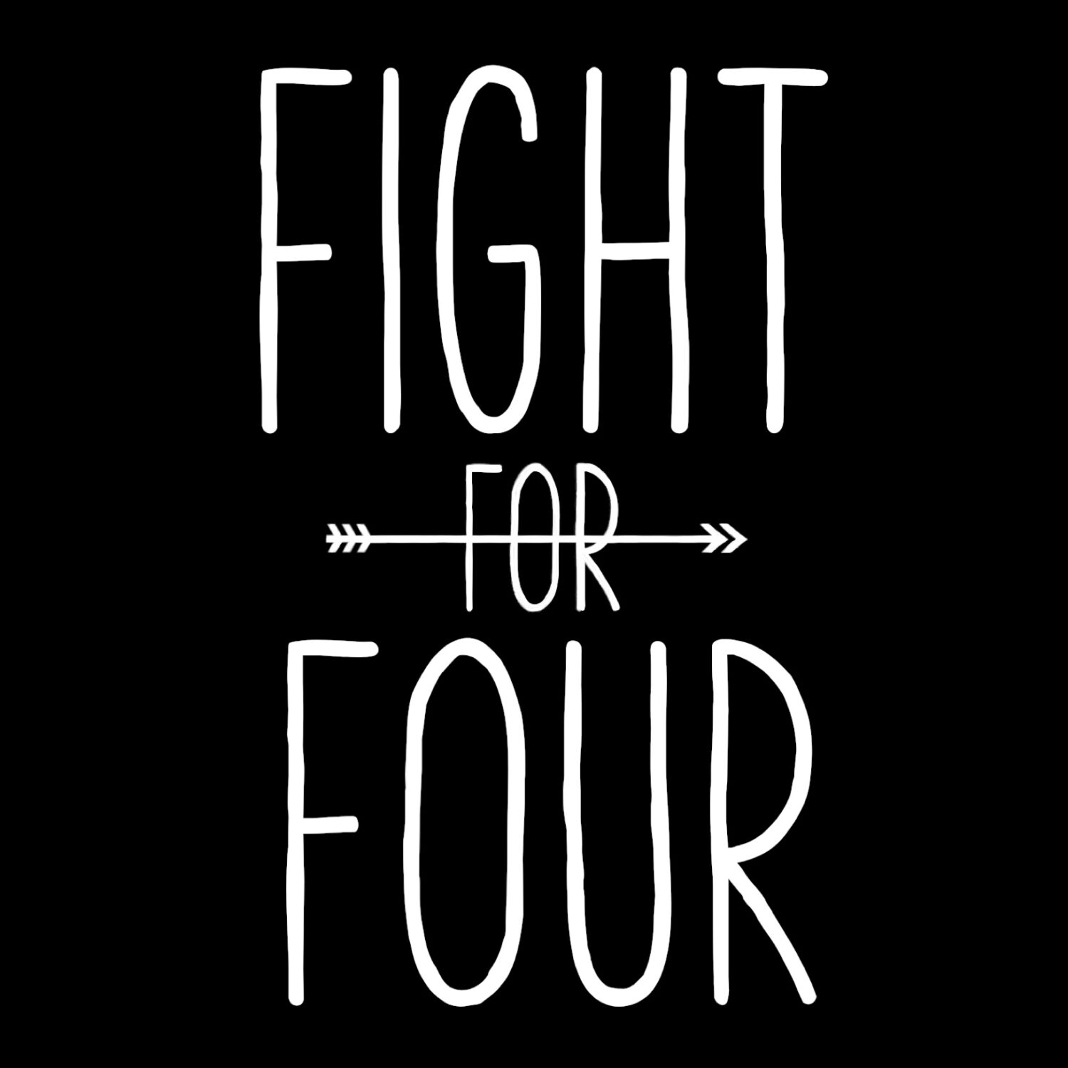 Fight For Four